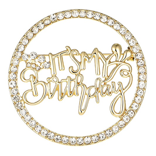 Birthday Brooch, It's My Birthday Pin for Women, Gold, 1 Pcs